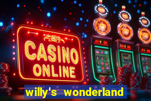 willy's wonderland download filme dublado